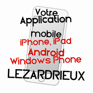 application mobile à LéZARDRIEUX / CôTES-D'ARMOR