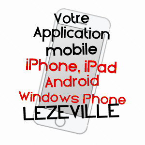 application mobile à LEZéVILLE / HAUTE-MARNE