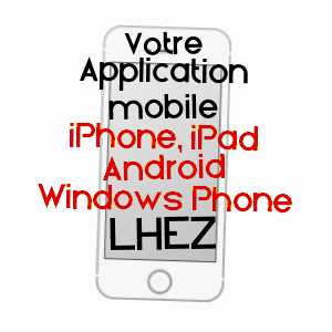 application mobile à LHEZ / HAUTES-PYRéNéES