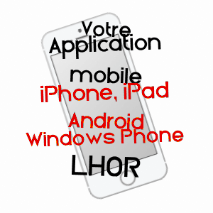 application mobile à LHOR / MOSELLE
