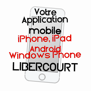 application mobile à LIBERCOURT / PAS-DE-CALAIS