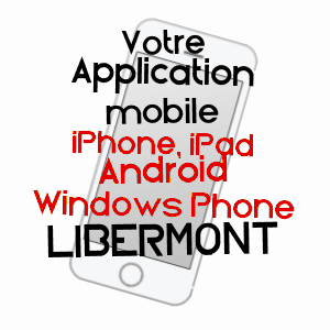 application mobile à LIBERMONT / OISE