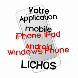 application mobile à LICHOS / PYRéNéES-ATLANTIQUES