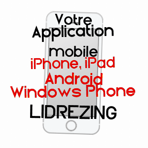 application mobile à LIDREZING / MOSELLE