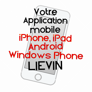 application mobile à LIéVIN / PAS-DE-CALAIS