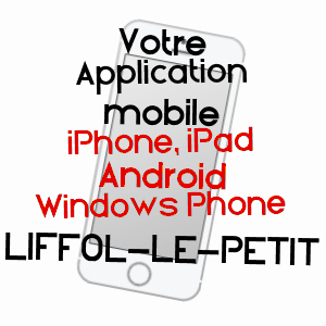 application mobile à LIFFOL-LE-PETIT / HAUTE-MARNE