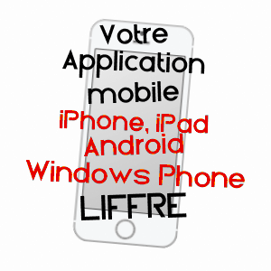 application mobile à LIFFRé / ILLE-ET-VILAINE