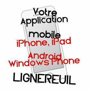 application mobile à LIGNEREUIL / PAS-DE-CALAIS