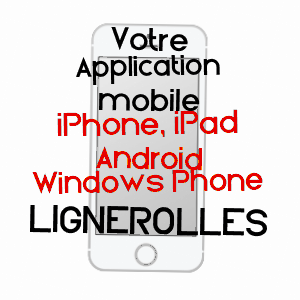 application mobile à LIGNEROLLES / ORNE