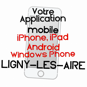 application mobile à LIGNY-LèS-AIRE / PAS-DE-CALAIS