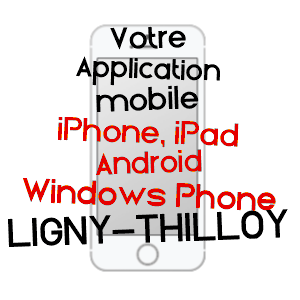 application mobile à LIGNY-THILLOY / PAS-DE-CALAIS