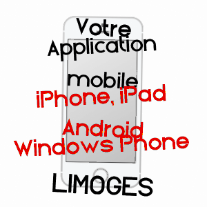 application mobile à LIMOGES / HAUTE-VIENNE