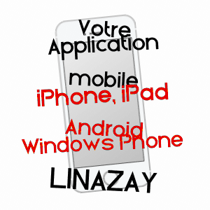 application mobile à LINAZAY / VIENNE