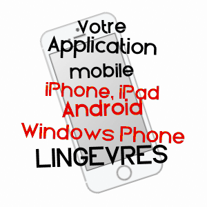 application mobile à LINGèVRES / CALVADOS