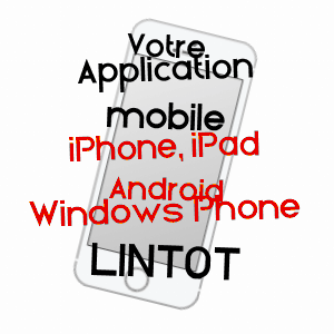 application mobile à LINTOT / SEINE-MARITIME