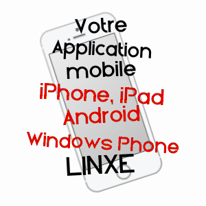application mobile à LINXE / LANDES