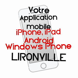 application mobile à LIRONVILLE / MEURTHE-ET-MOSELLE
