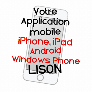 application mobile à LISON / CALVADOS