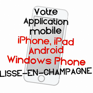 application mobile à LISSE-EN-CHAMPAGNE / MARNE