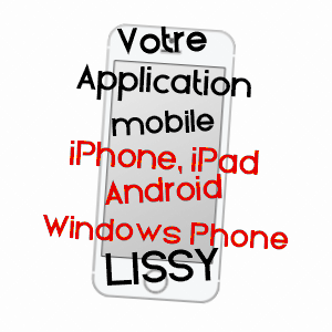 application mobile à LISSY / SEINE-ET-MARNE