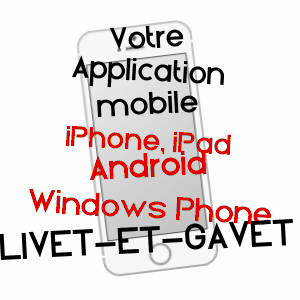 application mobile à LIVET-ET-GAVET / ISèRE