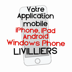 application mobile à LIVILLIERS / VAL-D'OISE