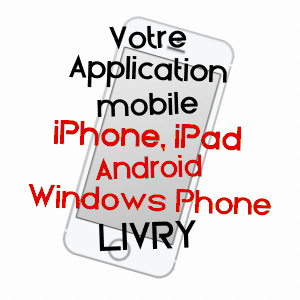 application mobile à LIVRY / NIèVRE