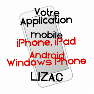 application mobile à LIZAC / TARN-ET-GARONNE