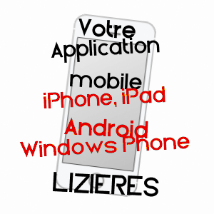application mobile à LIZIèRES / CREUSE