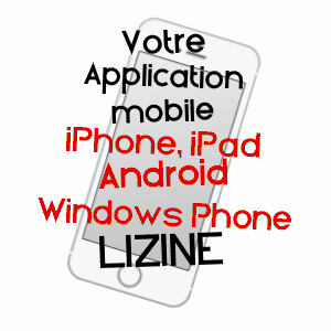 application mobile à LIZINE / DOUBS