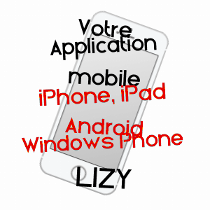 application mobile à LIZY / AISNE