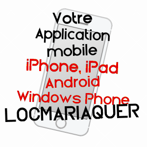 application mobile à LOCMARIAQUER / MORBIHAN