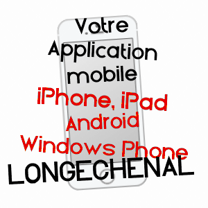 application mobile à LONGECHENAL / ISèRE