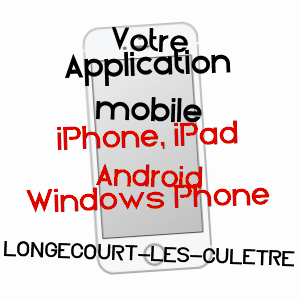 application mobile à LONGECOURT-LèS-CULêTRE / CôTE-D'OR