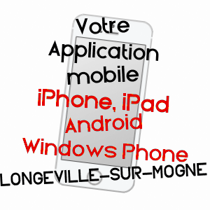 application mobile à LONGEVILLE-SUR-MOGNE / AUBE