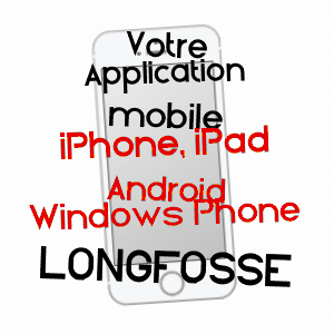 application mobile à LONGFOSSé / PAS-DE-CALAIS