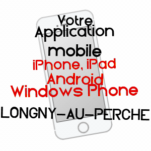 application mobile à LONGNY-AU-PERCHE / ORNE