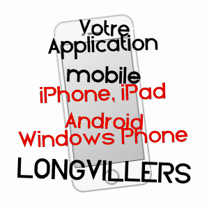 application mobile à LONGVILLERS / CALVADOS