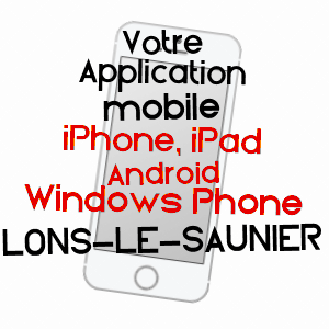 application mobile à LONS-LE-SAUNIER / JURA