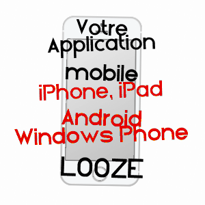 application mobile à LOOZE / YONNE