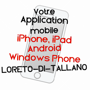 application mobile à LORETO-DI-TALLANO / CORSE-DU-SUD