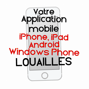 application mobile à LOUAILLES / SARTHE