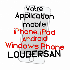application mobile à LOUBERSAN / GERS