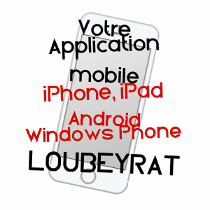 application mobile à LOUBEYRAT / PUY-DE-DôME
