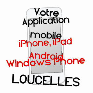 application mobile à LOUCELLES / CALVADOS