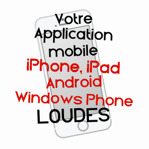 application mobile à LOUDES / HAUTE-LOIRE
