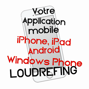 application mobile à LOUDREFING / MOSELLE