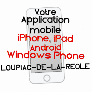 application mobile à LOUPIAC-DE-LA-RéOLE / GIRONDE