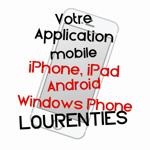 application mobile à LOURENTIES / PYRéNéES-ATLANTIQUES