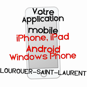 application mobile à LOUROUER-SAINT-LAURENT / INDRE